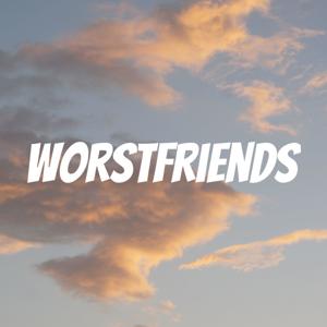 Worstfriends