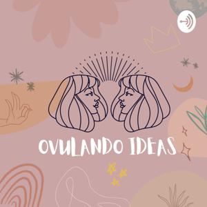 Ovulando ideas