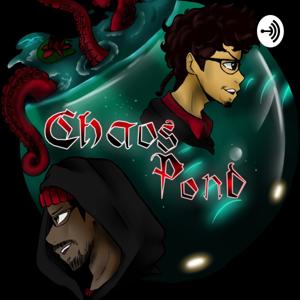 CHAOS POND