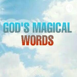 God's Magical Words