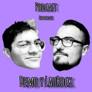 Demo y LauRock Podcast