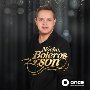 Noche, Boleros y Son