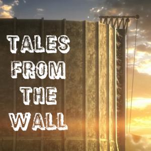 Tales from the Wall