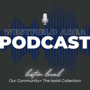 Westfield Area Podcast