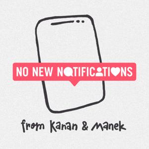 No New Notifications from Kanan & Manek by Kanan Gill & Manek D’Silva