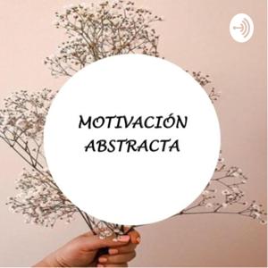 Motivación Abstracta