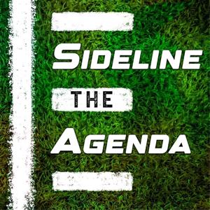 Sideline the Agenda