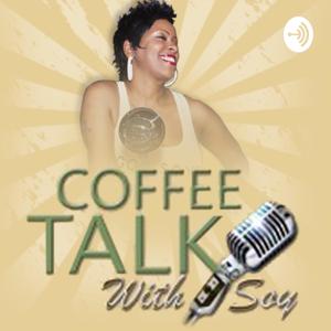 Coffee Talk with Soy