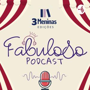 Fabuloso Podcast