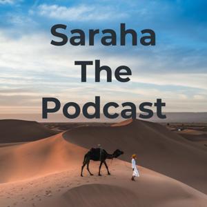 SARAHA The Podcast
