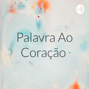 Palavra Ao Coração