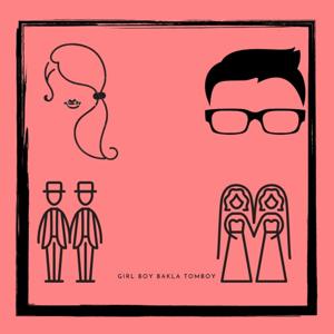 GirlBoyBaklaTomboy