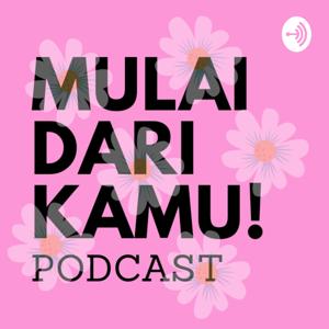 Mulai Dari Kamu!