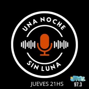 UNA NOCHE SIN LUNA con Gaby Palavecino Radio Urbe 97.3