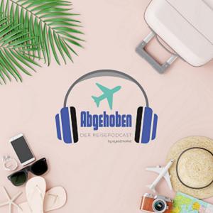 Abgehoben ✈️ - Der Reisepodcast by Eyes2Market