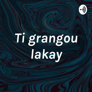 Ti grangou lakay