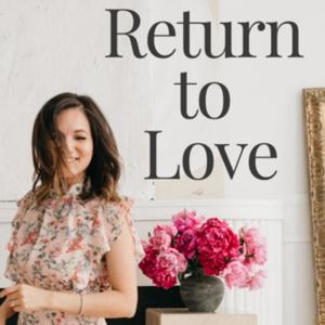 Return to Love