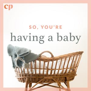 So, you're having a baby by Christian Parenting