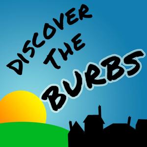 Discover the Burbs