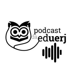 Podcast da EdUERJ