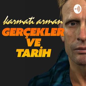 Karmati Arman - Gerçekler ve Tarih