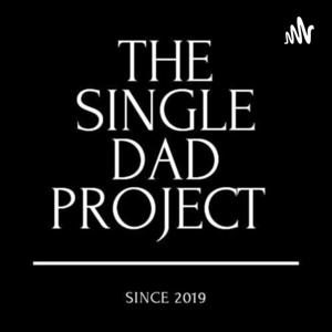 The Single Dad Project