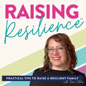 Raising Resilience