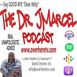 Dr JMarcel Podcast