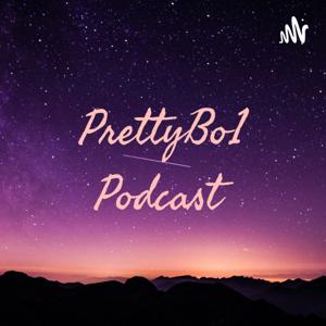 PrettyBo1 Podcast