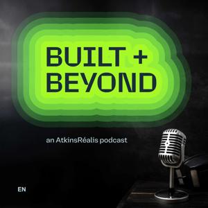 Built + Beyond