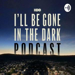 HBO’s I’ll Be Gone In The Dark Podcast – HBO