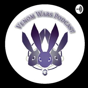 Venom Wars Podcast