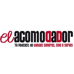 El Acomodador - Podcast de Bandas Sonoras y Cine