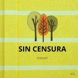 Sin censura Podcast