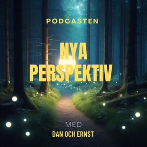 Nya Perspektiv, med Dan och Ernst