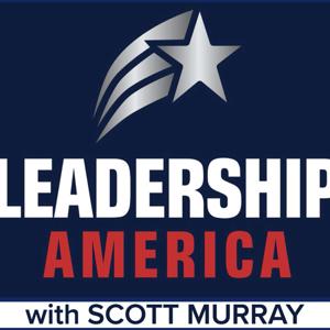 Leadership America with Scott Murray