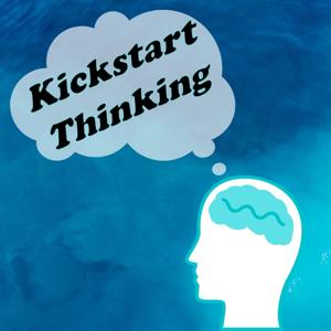 Motivation, Inspiration and Mindset Transformation with Rick Heaney's Kickstart Thinking