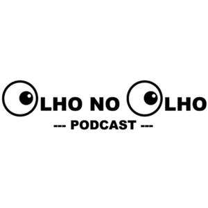 Olho no olho podcast