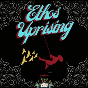 Ethos Uprising
