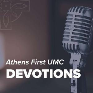 Athens First UMC Devotions