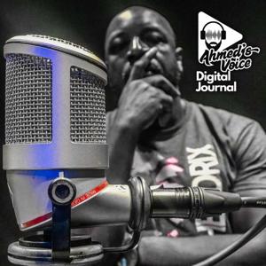 AHMED'S VOICE: DIGITAL JOURNAL