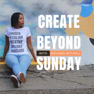 Create Beyond Sunday