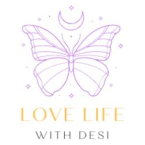 Love Life with Desi