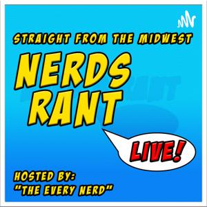 NRL: Nerds Rant Live