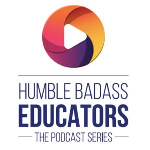 Humble Badass Educators