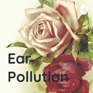 Ear Pollution - Adult - Radio - #rees