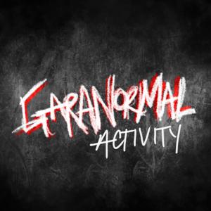 Garanormal Activity
