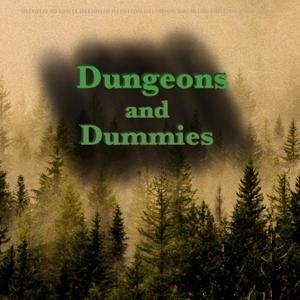 Dungeons and Dummies