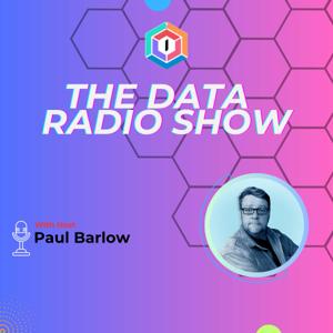 The Data Radio Show - Bought to you by the Data Innovators Exchange