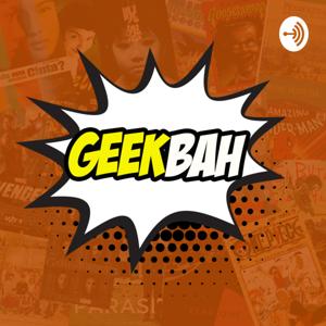 Geekbah Podcast